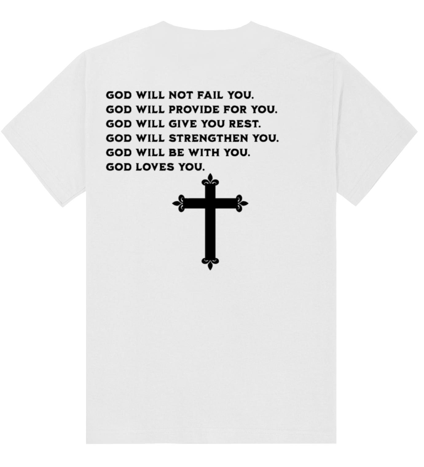 Sinners2$aints “God will” T-Shirt